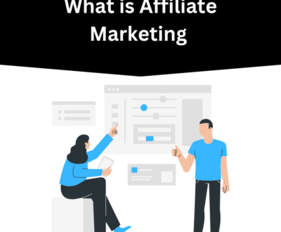 What is Affiliate Marketing