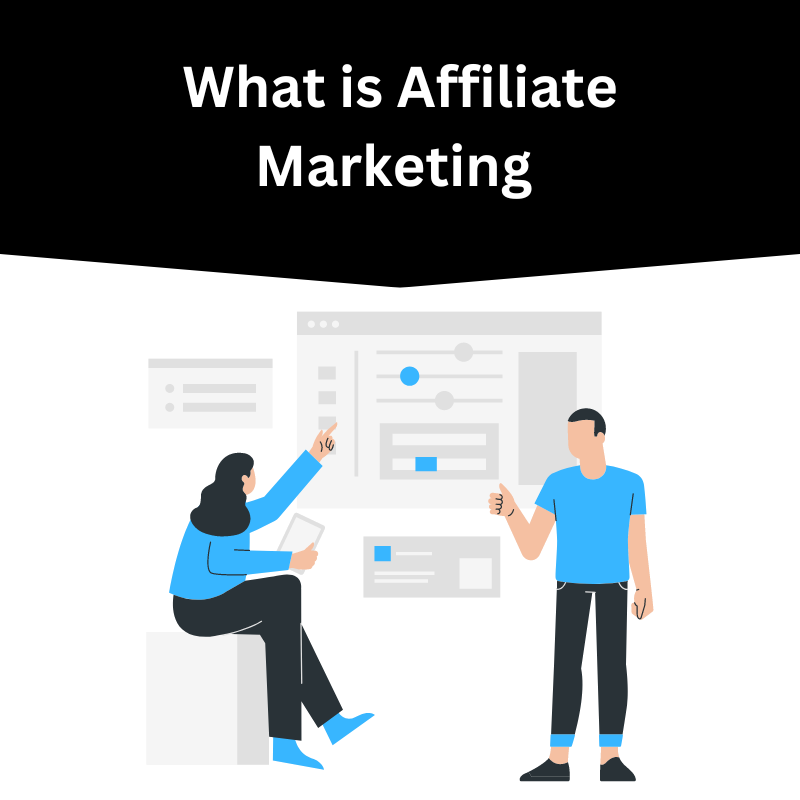 What is Affiliate Marketing ?